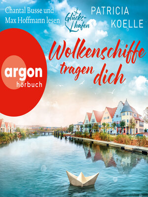 cover image of Wolkenschiffe tragen dich--Glückshafen-Reihe, Band 2 (Ungekürzte Lesung)